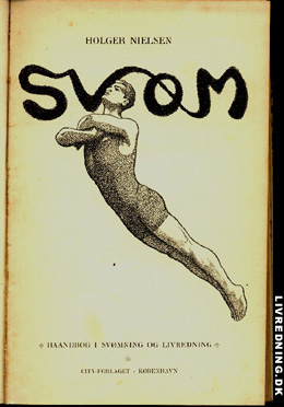 Holger Nielsen�s Livredningsbog fra anno 1920 - KLIK for forst�rrelse